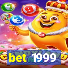 bet 1999